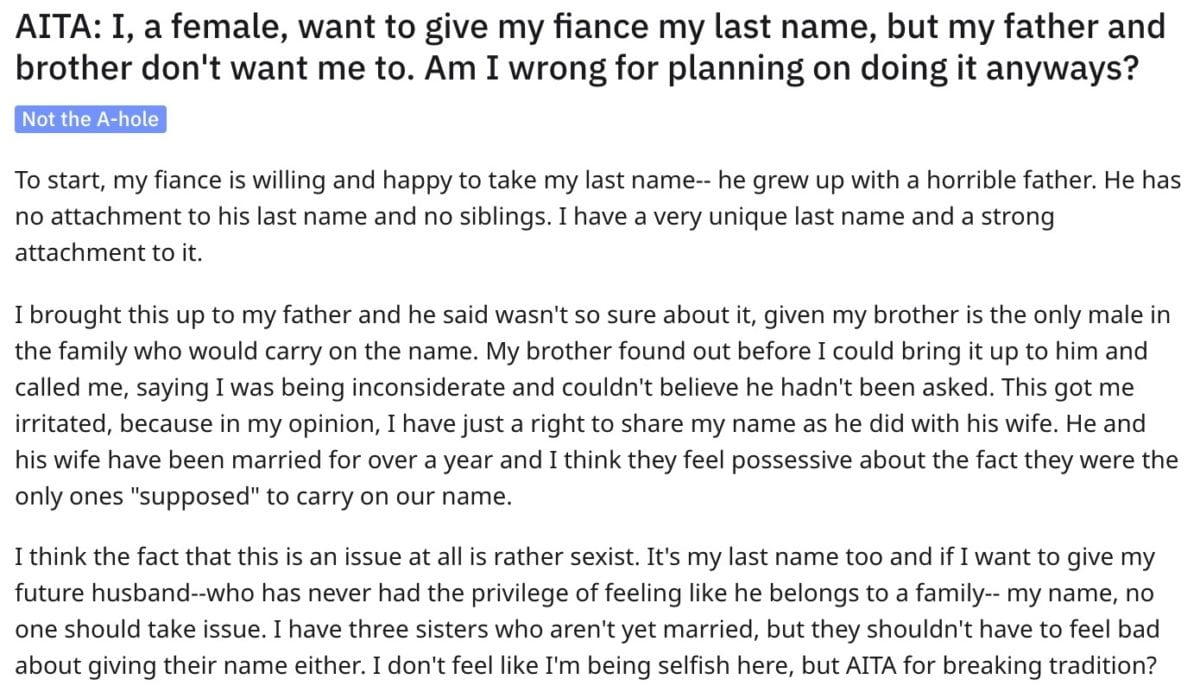 Is This Woman Wrong to Let Her Fiancé Take Her Last Name, Despite Serious Objections From Her Male Family Members?