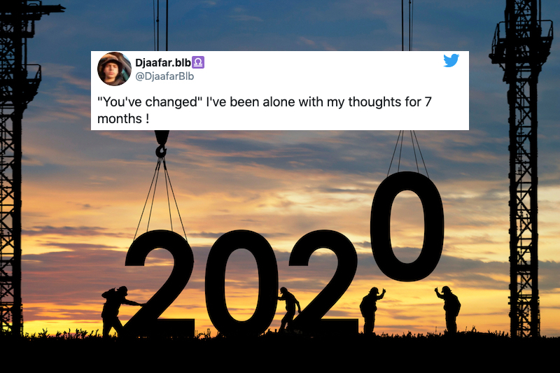 'You've Changed': 13 Funny Memes That Prove 2020 Is Crazy