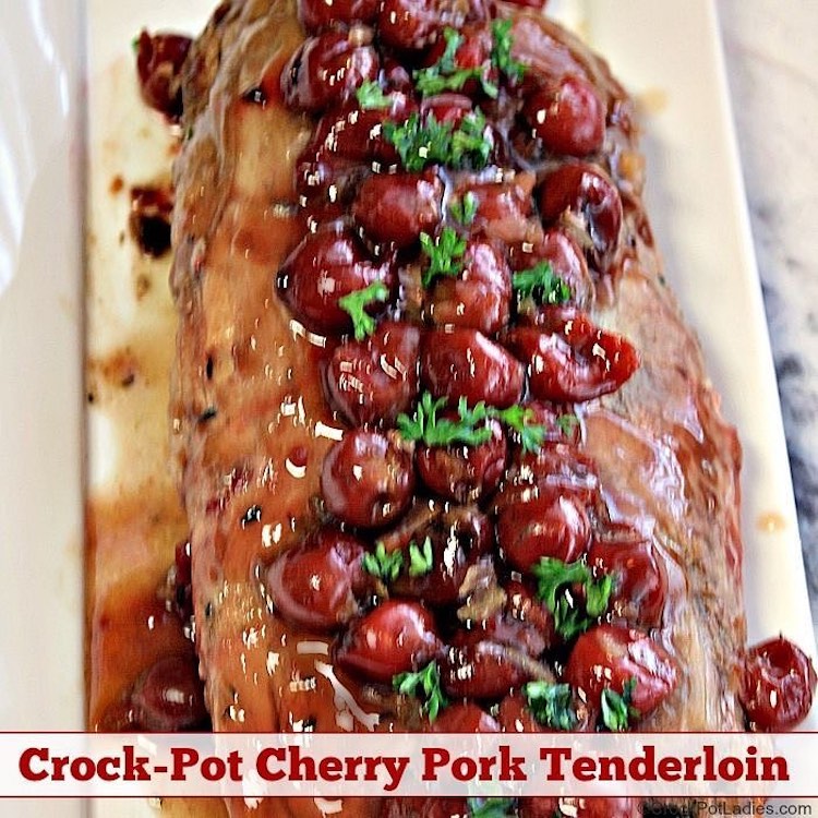 Slow cooker cherry pork tenderloin