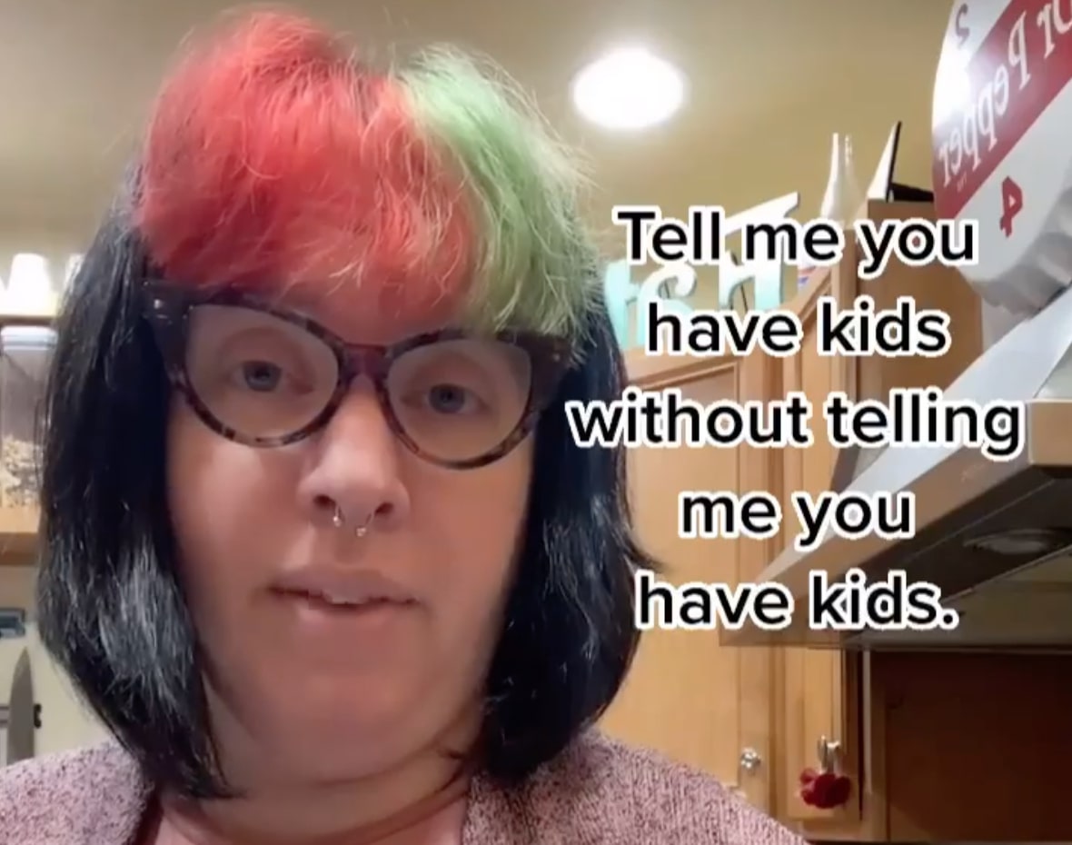 'Tell Me You Have Kids' TikTok Challenge Is Hilarious