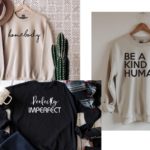 7 Fun and Affirmative Sweatshirts Sold on Etsy