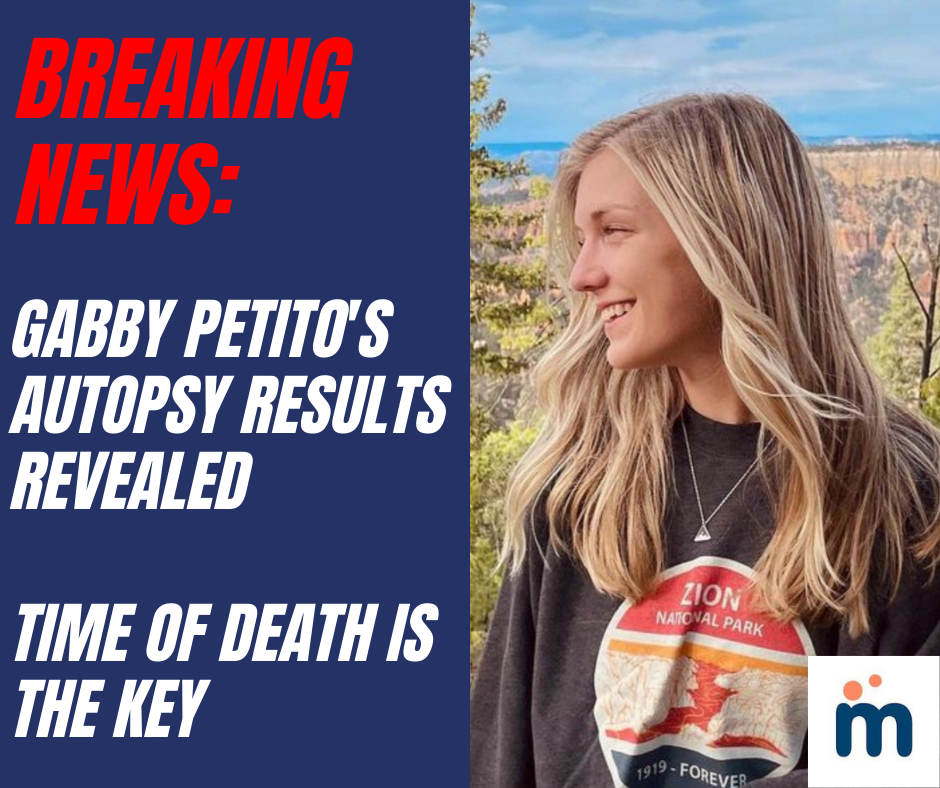 Gabby Petito Autopsy Result: Coroner Reveals How the 22-Year-Old Died