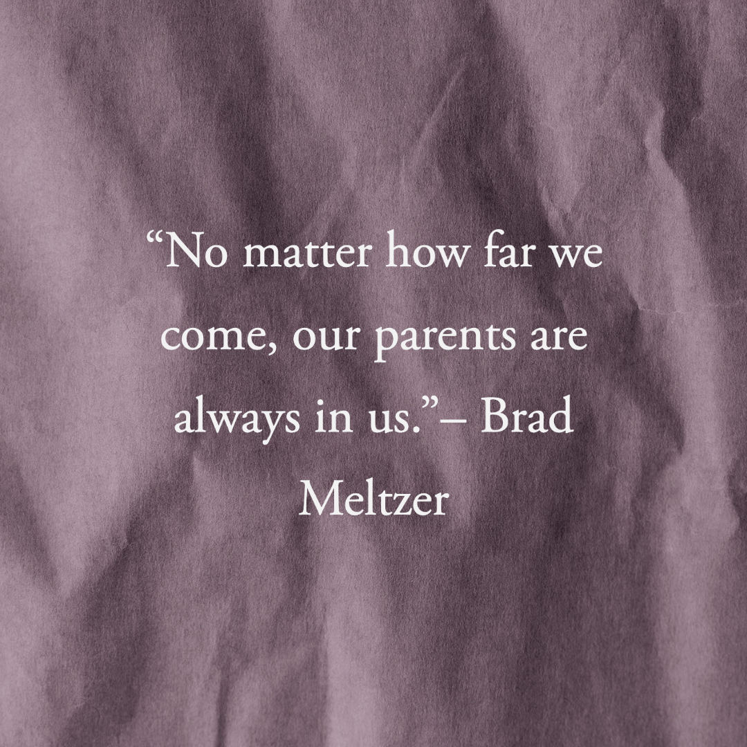 99 Parents Quotes That Prove There Is No Greater Love