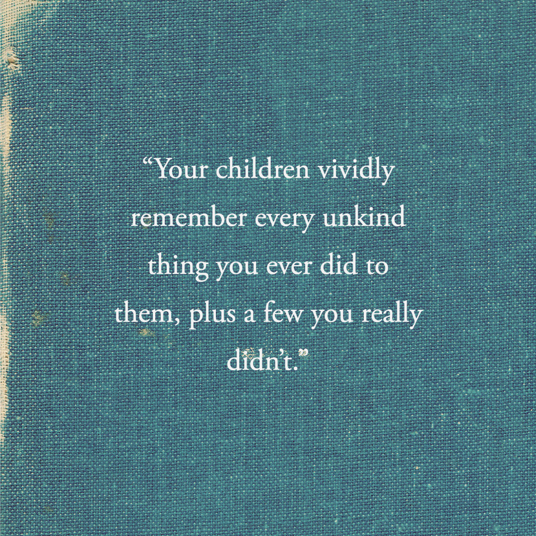 80 selfish parents quotes about not putting children first