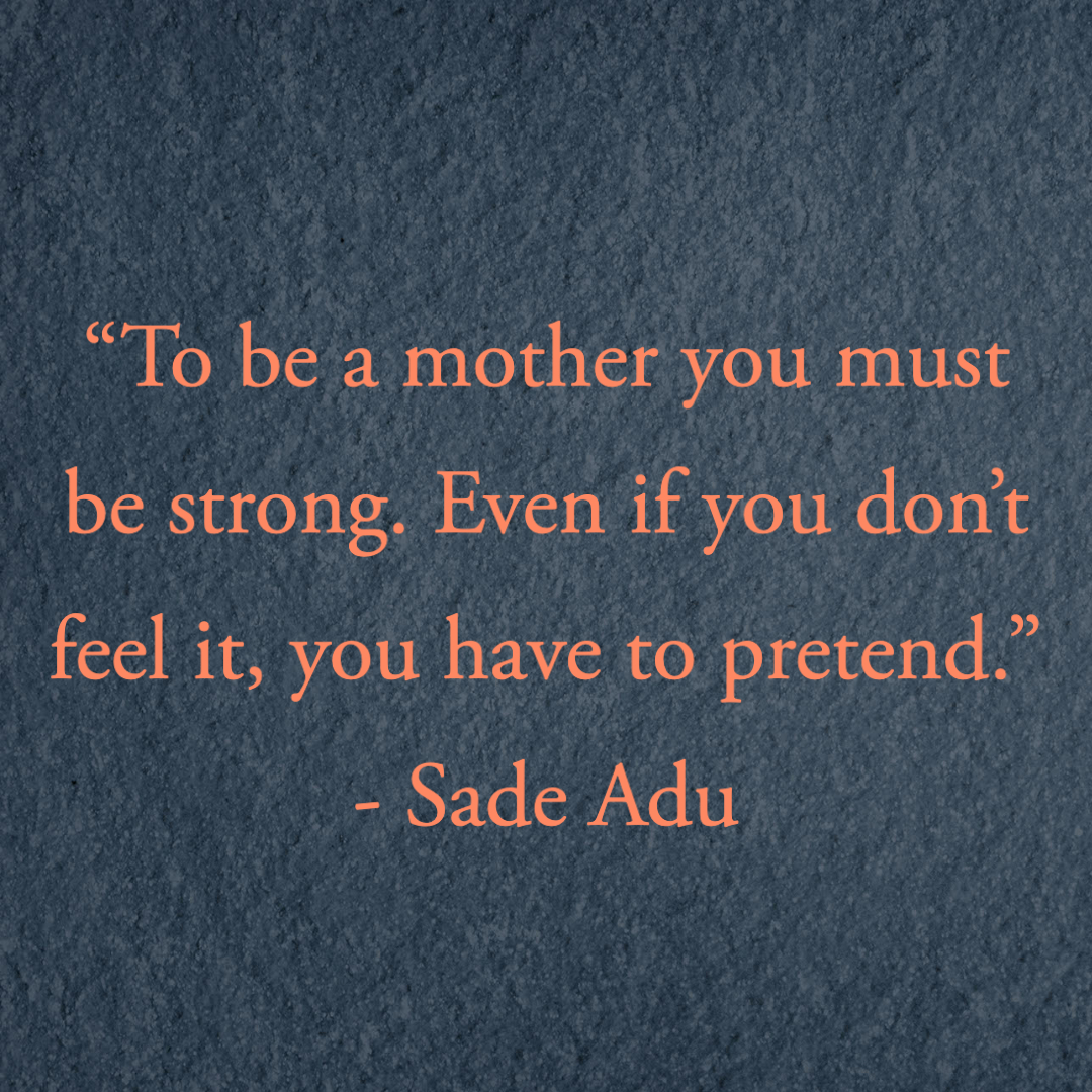 99 strong mom quotes