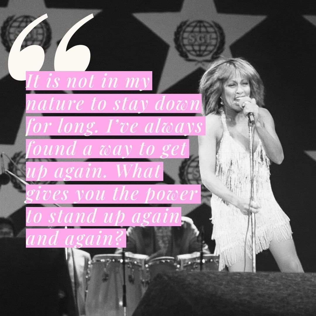 Inspiring Tina Turner Quotes