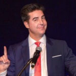 Fox Host Jesse Watters Believes Women Who Haven't Been Pregnant Can't Run For President
